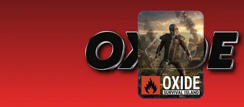 OXIDE- Survival Island