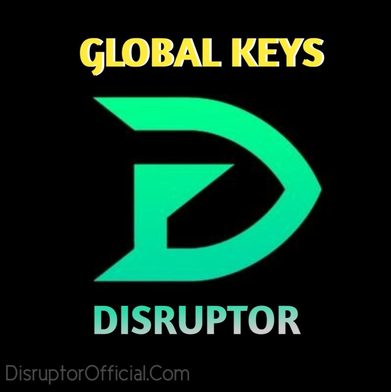 DISRUPTOR (GLOBAL) WEEK KEY